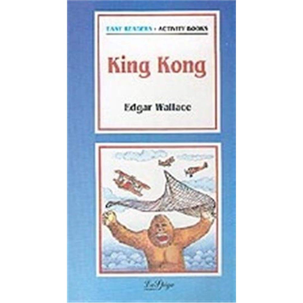 La Spiga Readers - Easy Readers (A2/B1): King Kong book