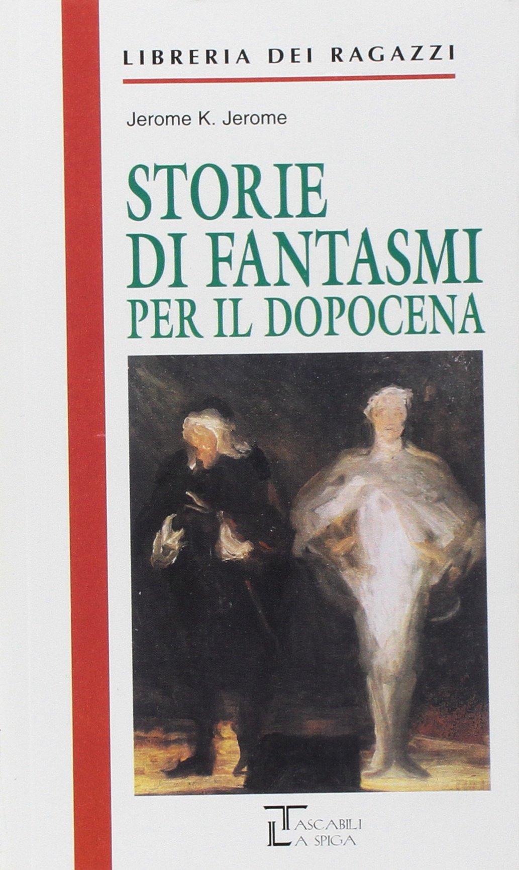 Storie di fantasmi per il dopocena (Libreria dei ragazzi) Novels & Short Stories