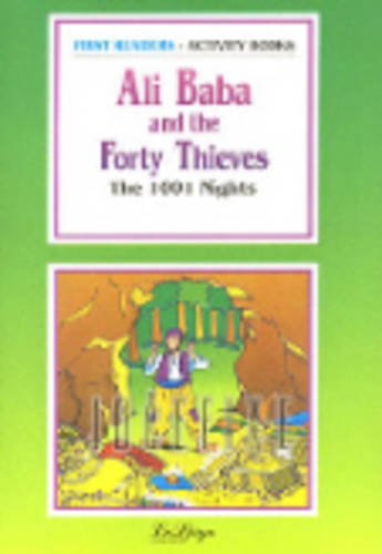 La Spiga Readers - First Readers (A1): Ali Baba and the Forty Thieves - the 1001 Nights (First readers. Activity books) Foreign Languages ​​& Dictionaries