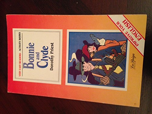 La Spiga Readers - Very Easy Readers (A1/A2): Bonnie and Clyde (Very easy readers. Activity books) Foreign Languages ​​& Dictionaries