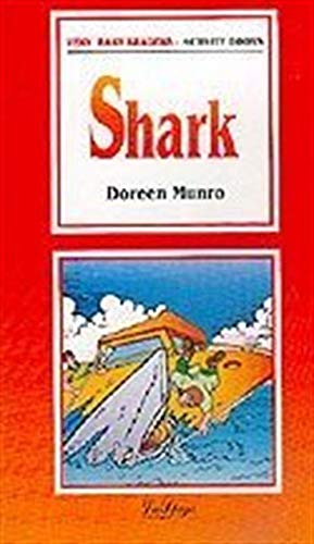 La Spiga Readers - Very Easy Readers (A1/A2): Shark Foreign Languages ​​& Dictionaries