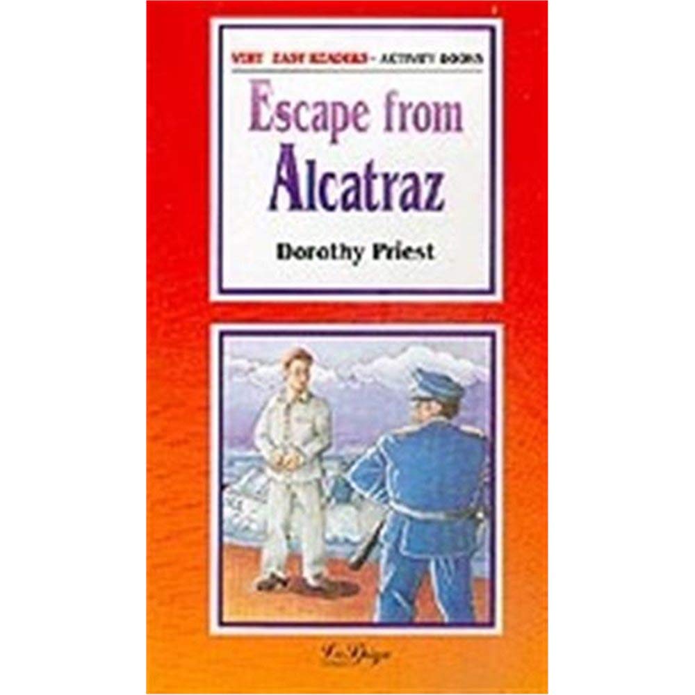 La Spiga Readers - Very Easy Readers (A1/A2): Escape from Alcatraz book