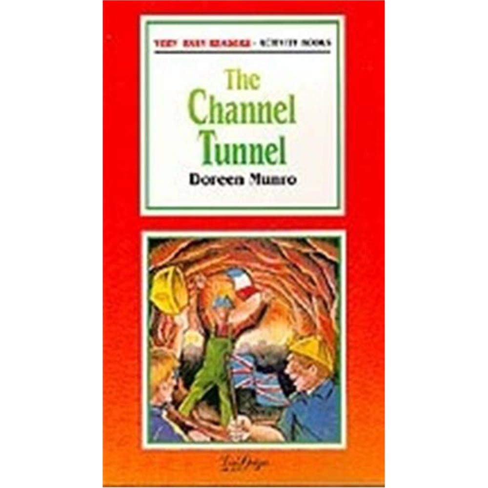 La Spiga Readers - Very Easy Readers (A1/A2): The Channel Tunnel (Very easy readers. Activity books) Foreign Languages ​​& Dictionaries