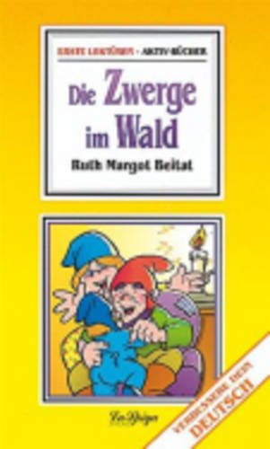 Die Zwerge im Wald (Erste lektüren. Activ bücher) Foreign Languages ​​& Dictionaries