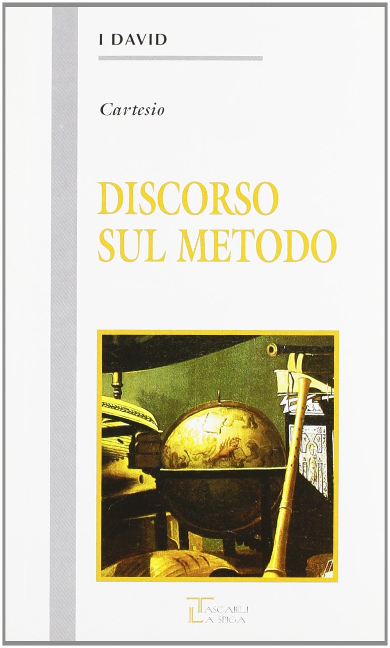 Discorso sul metodo (I David) Philosophy