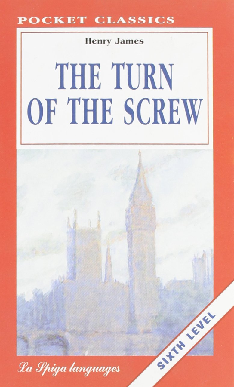 La Spiga Readers - Pocket Classics (C2): The Turn of the Screw Foreign Languages ​​& Dictionaries