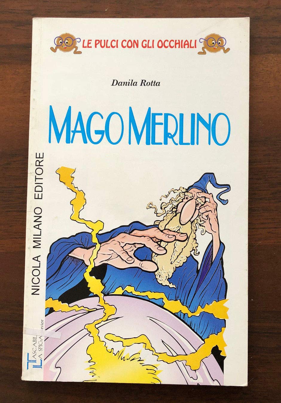 Mago Merlino (Le pulci con gli occhiali) Books