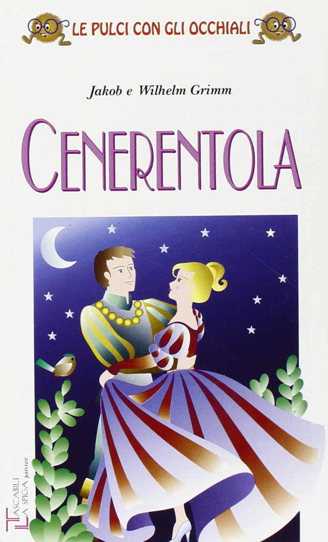 Cenerentola (Le pulci con gli occhiali) Novels & Short Stories