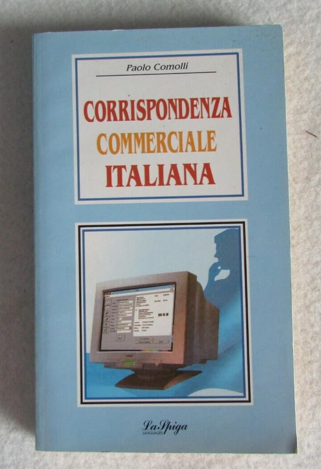 Corrispondenza commerciale italiana (Parascolastica) Non-fiction