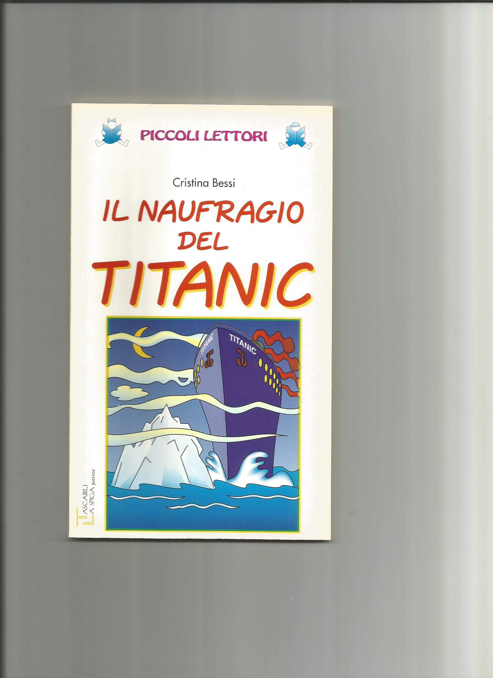 Il naufragio del Titanic book