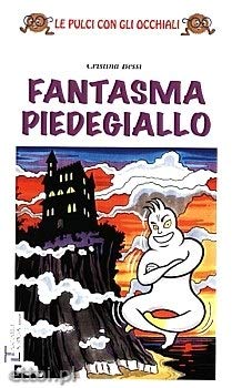 Fantasma Piedegiallo (Le pulci con gli occhiali) Foreign Languages ​​& Dictionaries