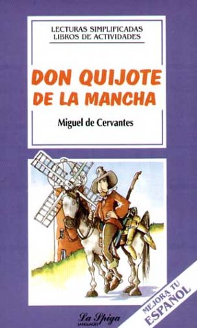 Don Quijote De LA Mancha (Lecturas simplificadas) Classics