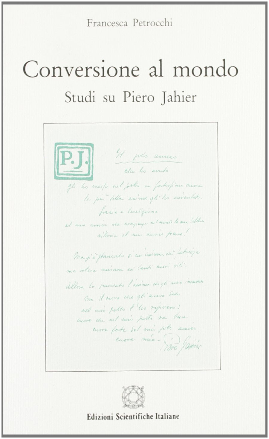 Conversione al mondo. Studi su Piero Jahier Contemporary literature