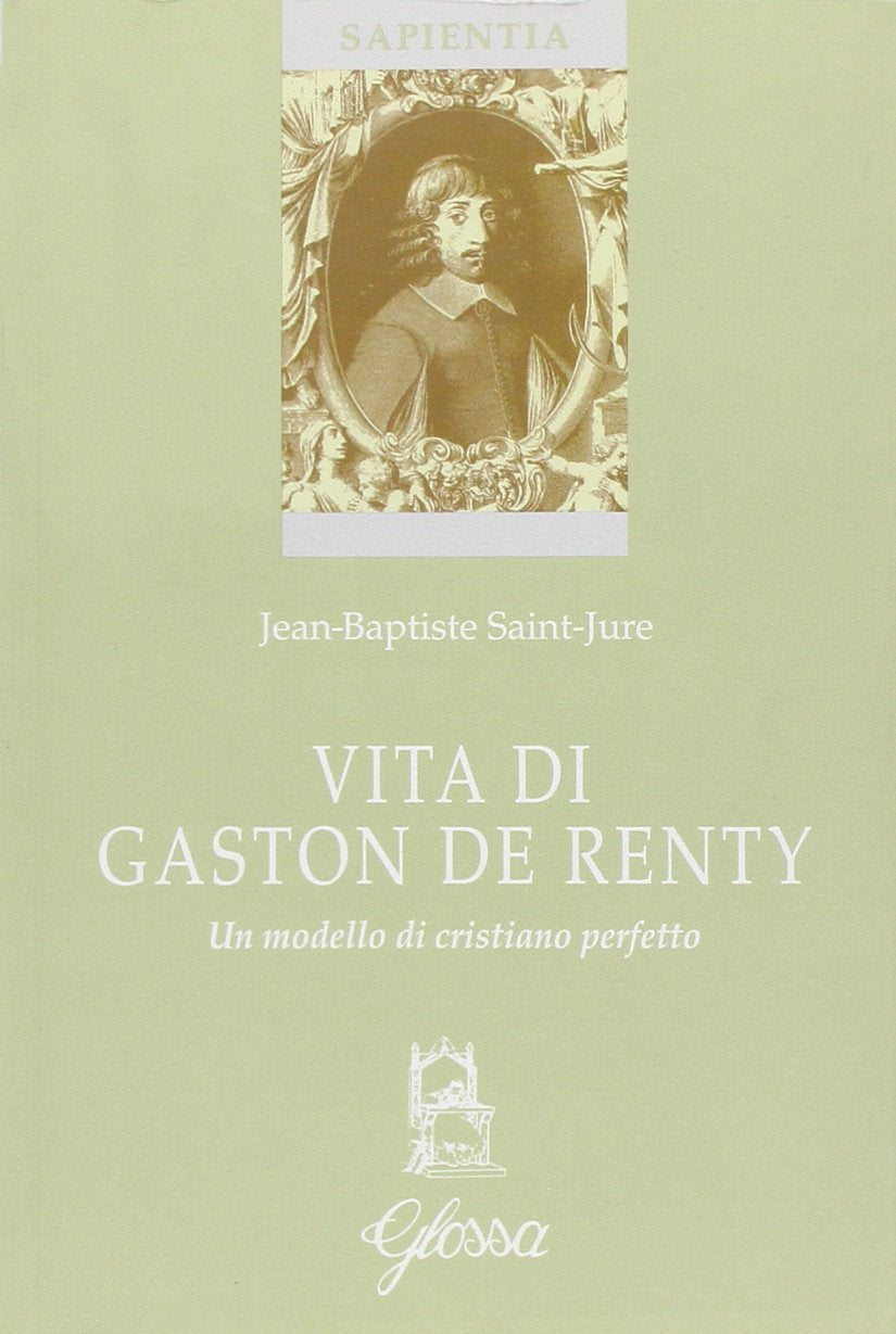 Vita di Gaston de Renty book