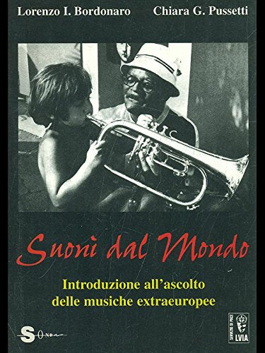 Suoni dal mondo. Introduzione all'ascolto delle musiche extraeuropee book