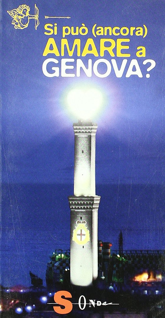 Si può (ancora) amare a Genova? book