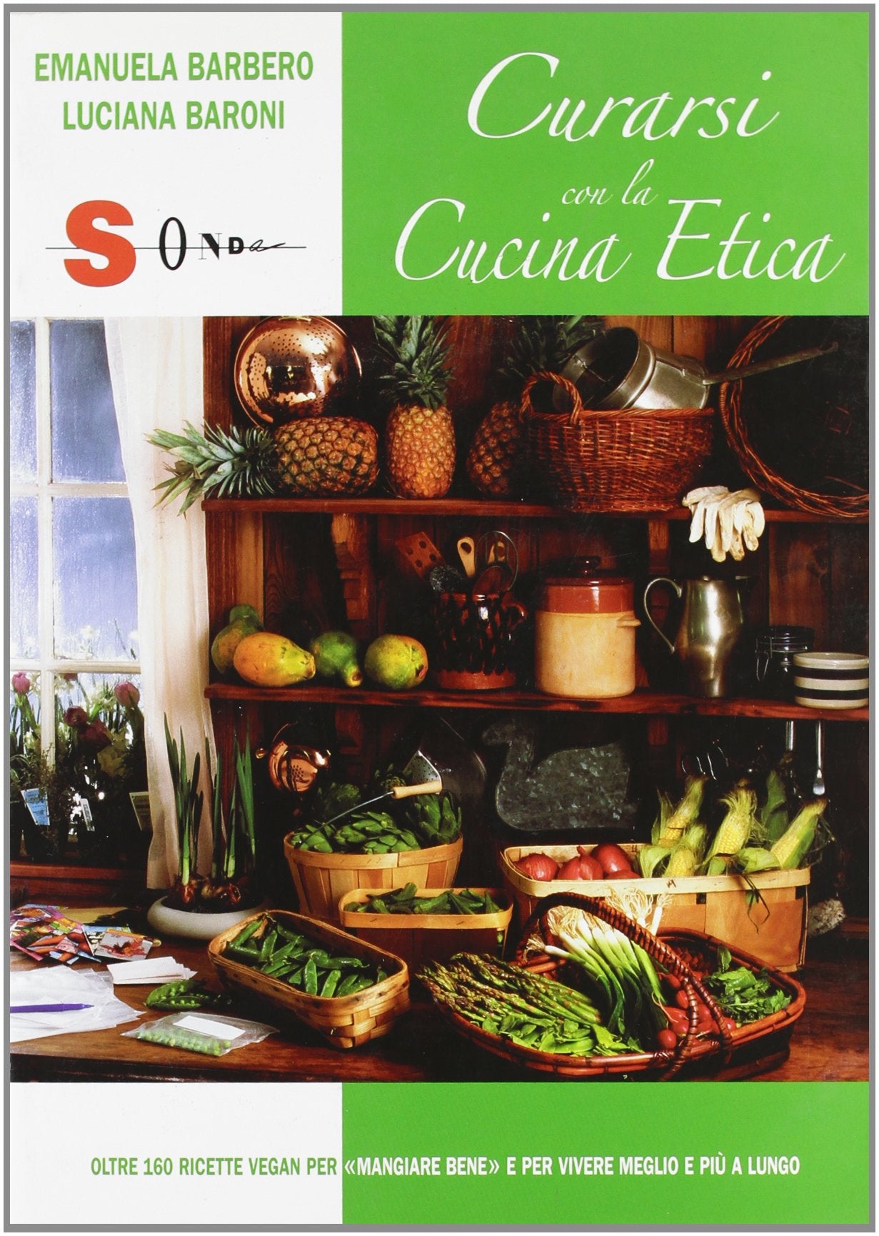 Curarsi con la cucina etica book