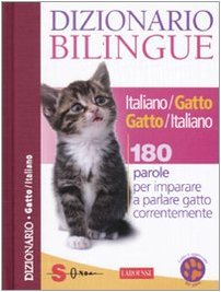 Bilingual Dictionaries (Various): Dizionario Bilingue Italiano/Gatto Gatto/Italiano Pets
