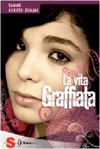La vita graffiata (Idrogeno) Contemporary literature