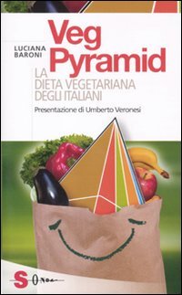 VegPyramid. La dieta vegetariana degli italiani book