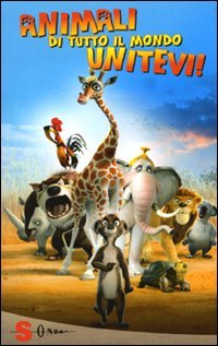 Animali di tutto il mondo unitevi! Ediz. illustrata Novels & Short Stories
