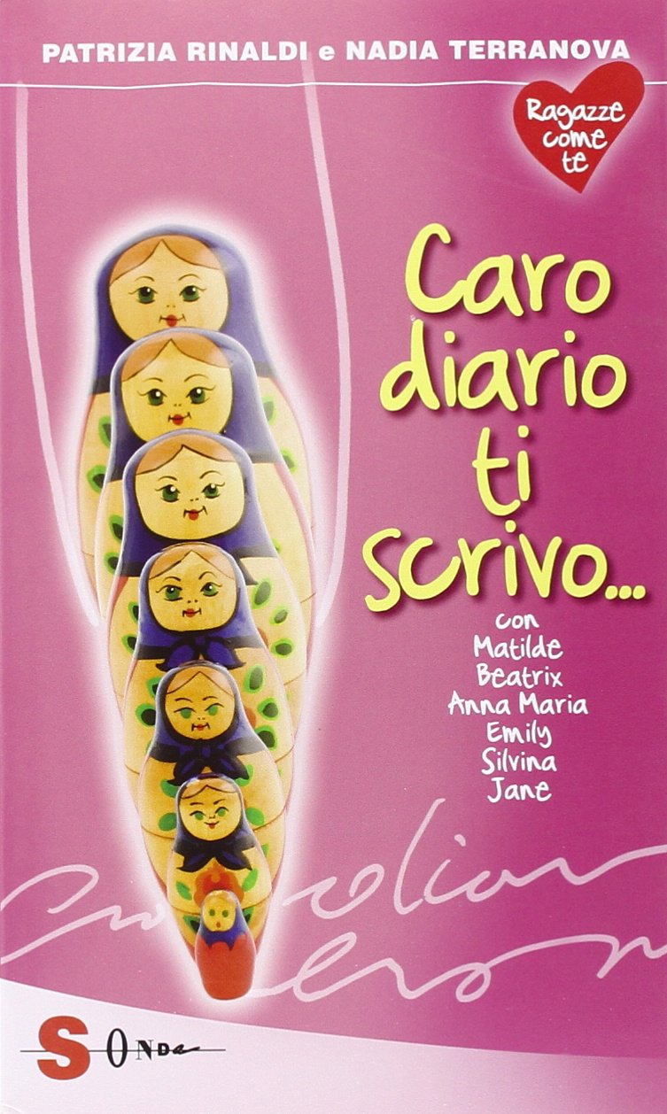 Caro diario ti scrivo... Novels & Short Stories