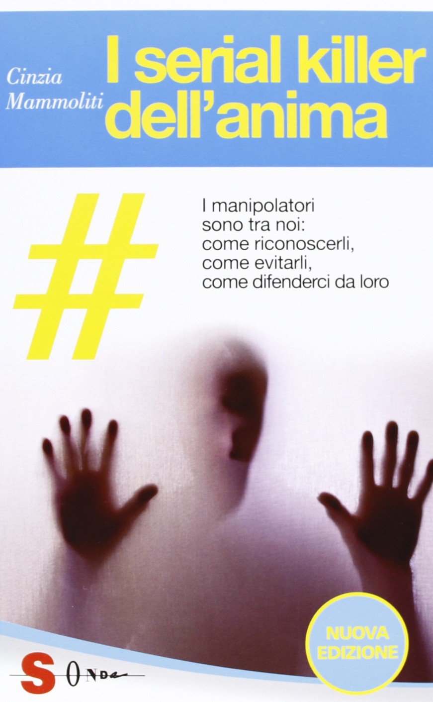 I serial killer dell'anima (Guide) Books
