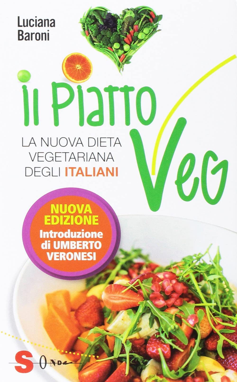 Il piatto veg. La nuova dieta vegetariana degli italiani book