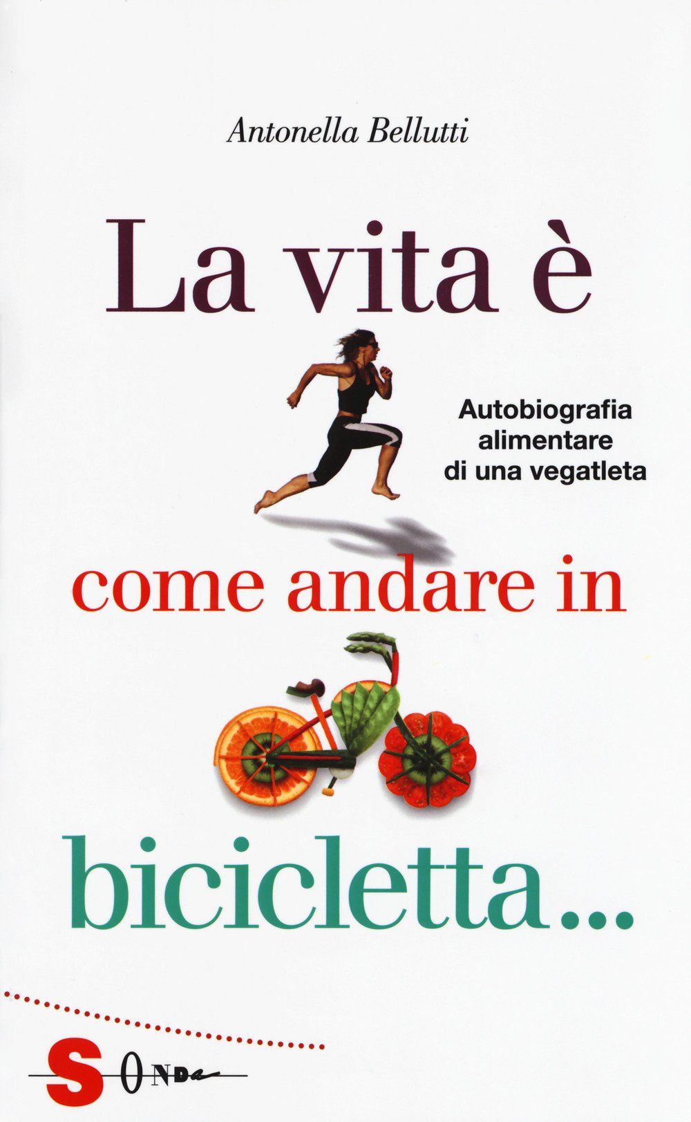 La vita è come andare in bicicletta... (Guide) Medicine