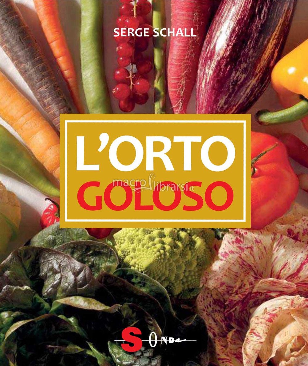 L'orto goloso (Percorsi di sapori e saperi) Leisure, Home & Garden