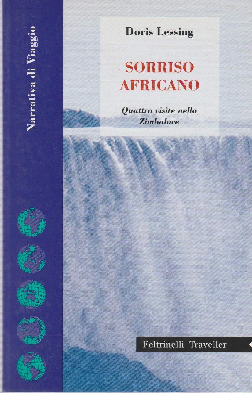 Sorriso africano. Quattro visite nello Zimbabwe Essays & Short Stories
