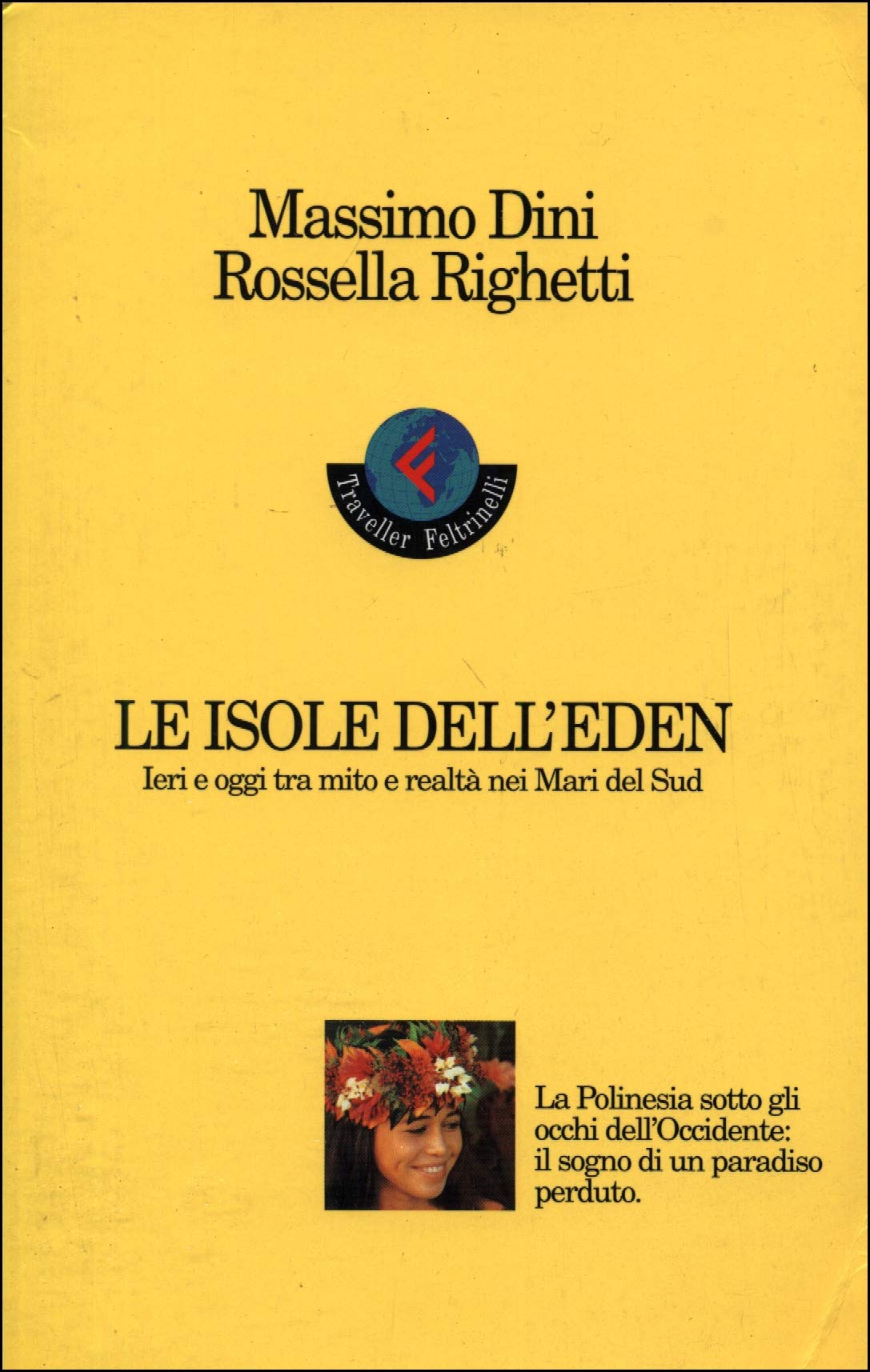 Le isole dell'Eden. Ieri e oggi tra mito e realtà nei Mari del Sud book