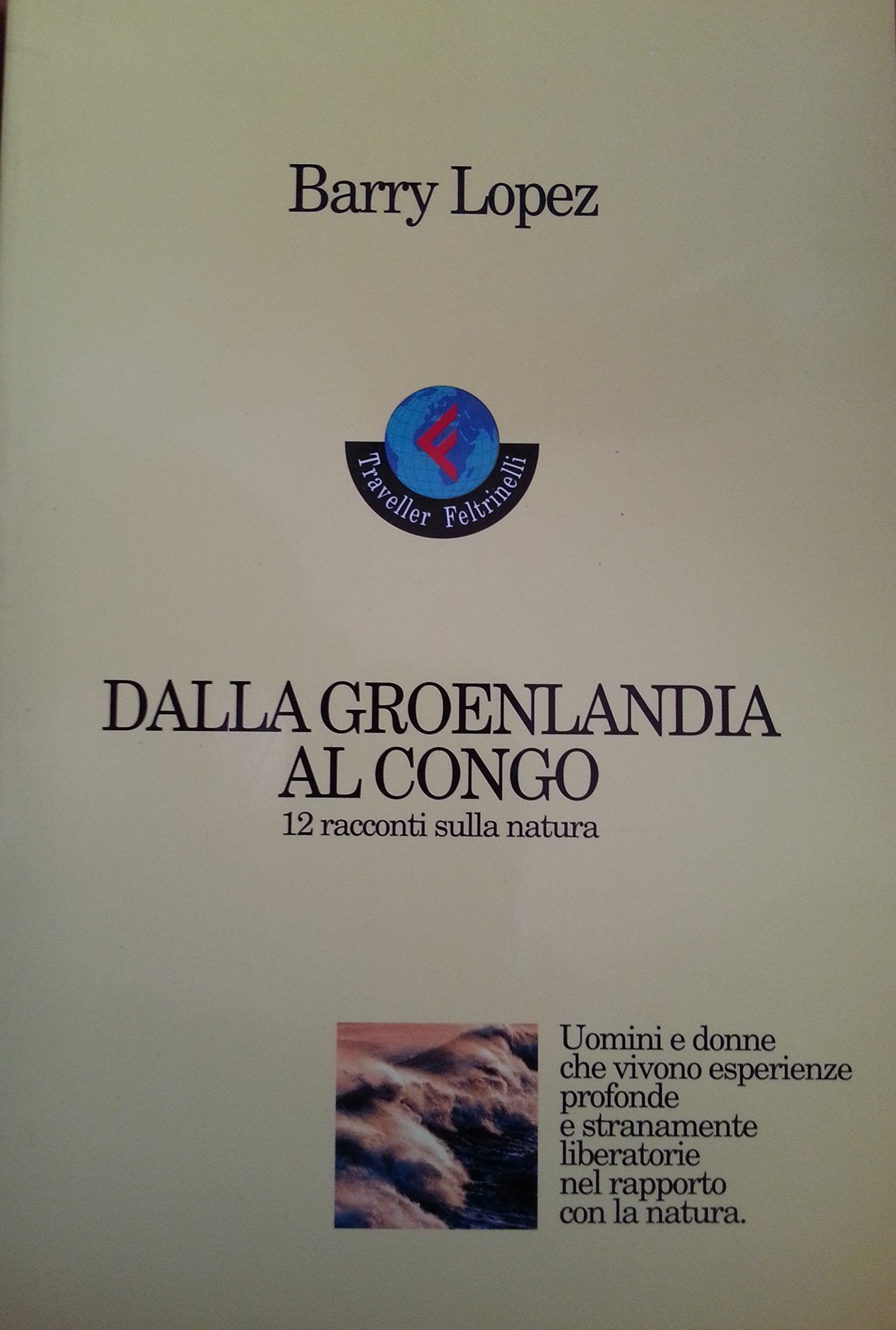 Dalla Groenlandia al Congo. 12 racconti sulla natura Essays & Short Stories