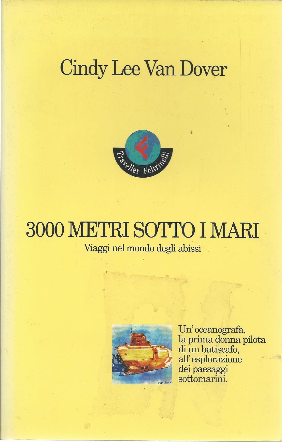 Tremila metri sotto i mari. Viaggi nel mondo degli abissi Leisure, Home & Garden