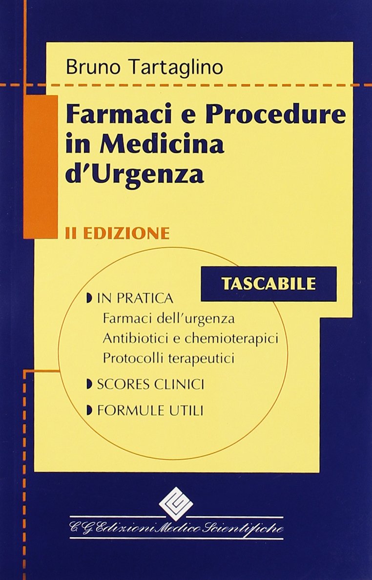 Farmaci e procedure in medicina d'urgenza Medicine