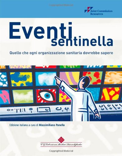Eventi sentinella. Quello che ogni organizzazione dovrebbe sapere book