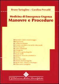 Manovre e procedure. Medicina di emergenza-urgenza book