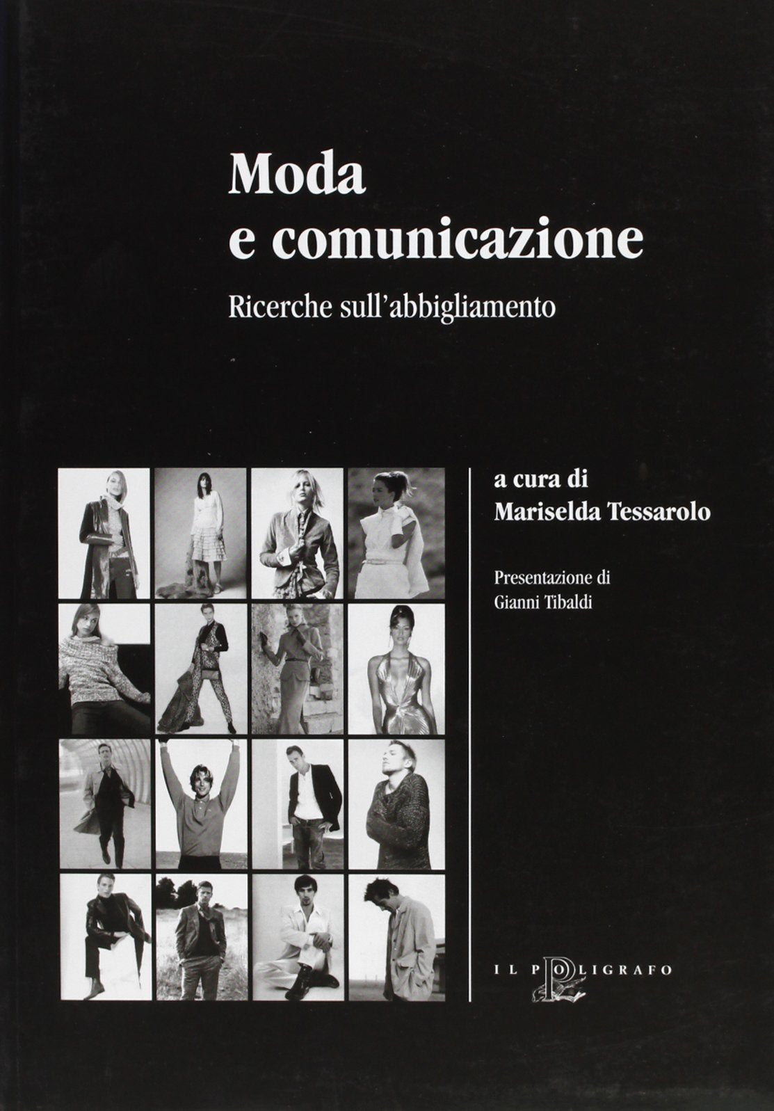 Moda e comunicazione. Ricerche sull'abbigliamento book