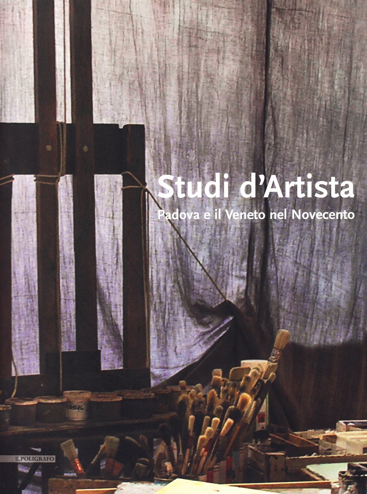 Studi d'artista. Padova e il Veneto nel Novecento book