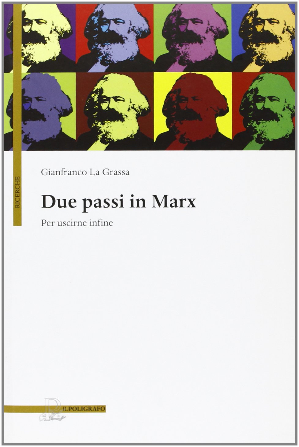 Due passi in Marx. Per uscirne infine book