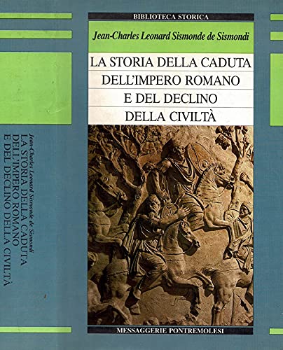 Storia della caduta dell'Impero romano e del declino della civiltà dal 250 all'anno Mille book