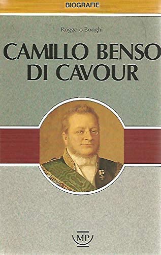 Camillo Benso di Cavour book