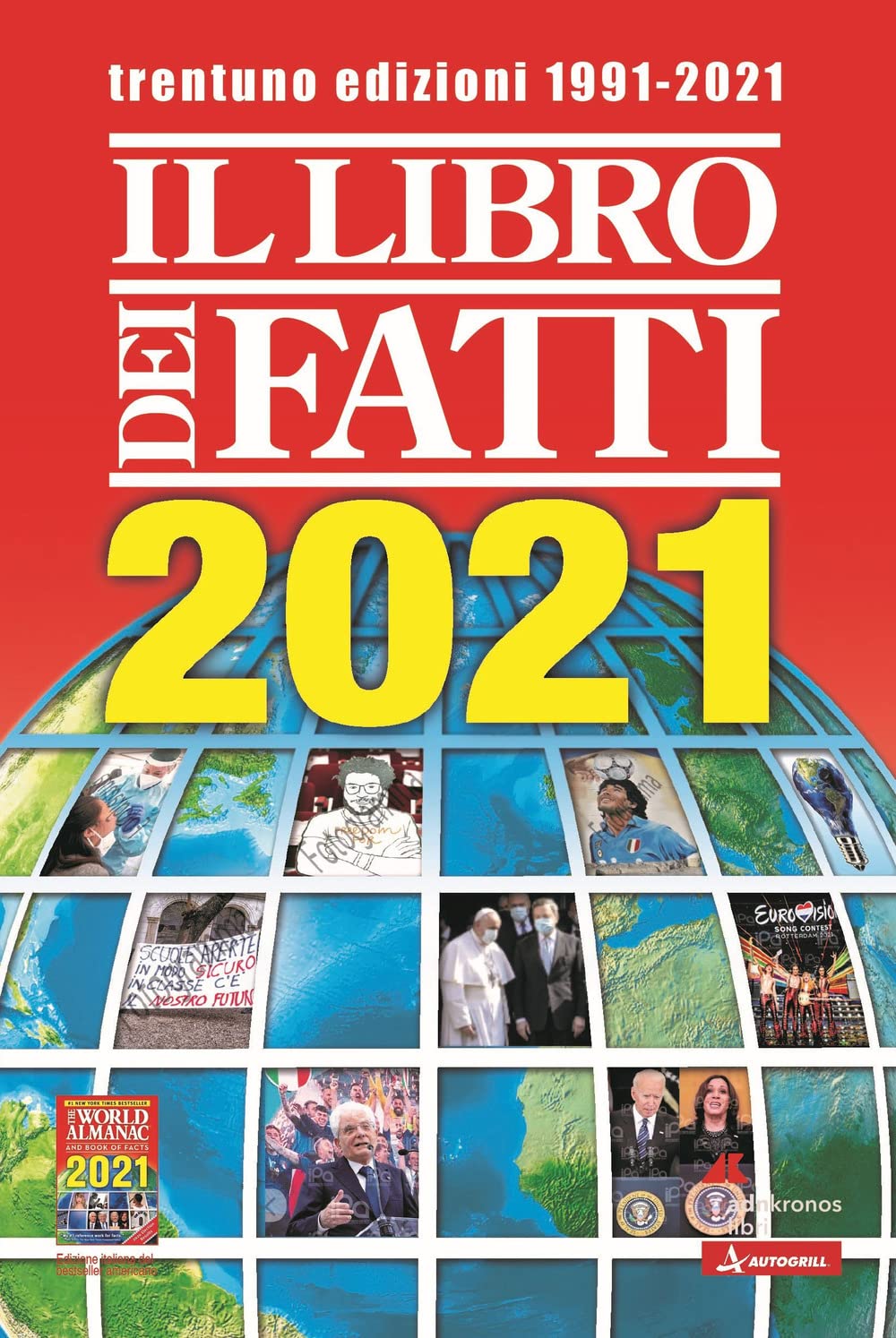 Il libro dei fatti 2021. Un milione di notizie viaggia con te book