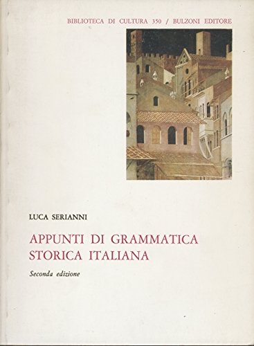 Appunti di grammatica storica italiana book