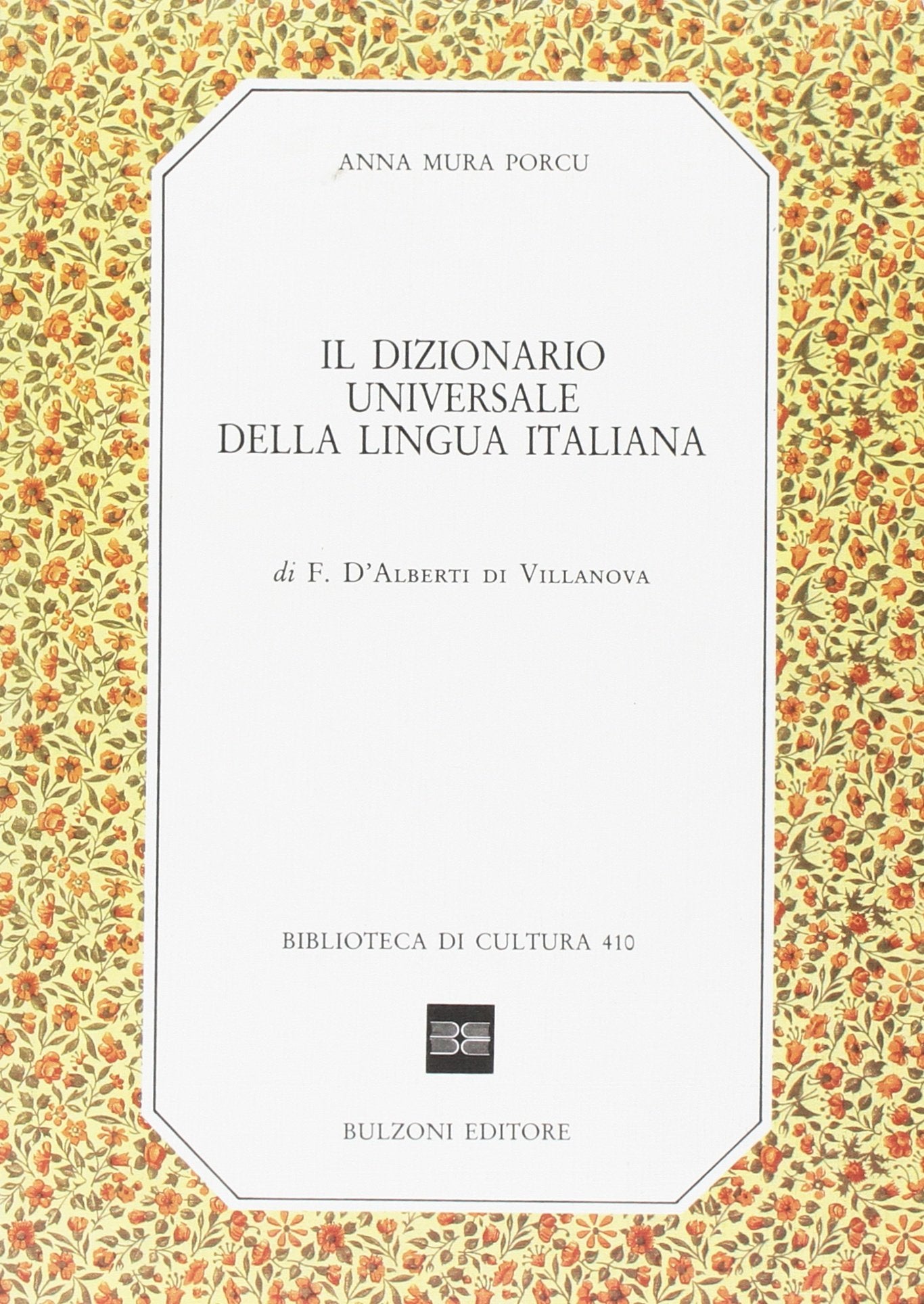 Il dizionario universale della lingua italiana F. D'Alberti di Villanuova book