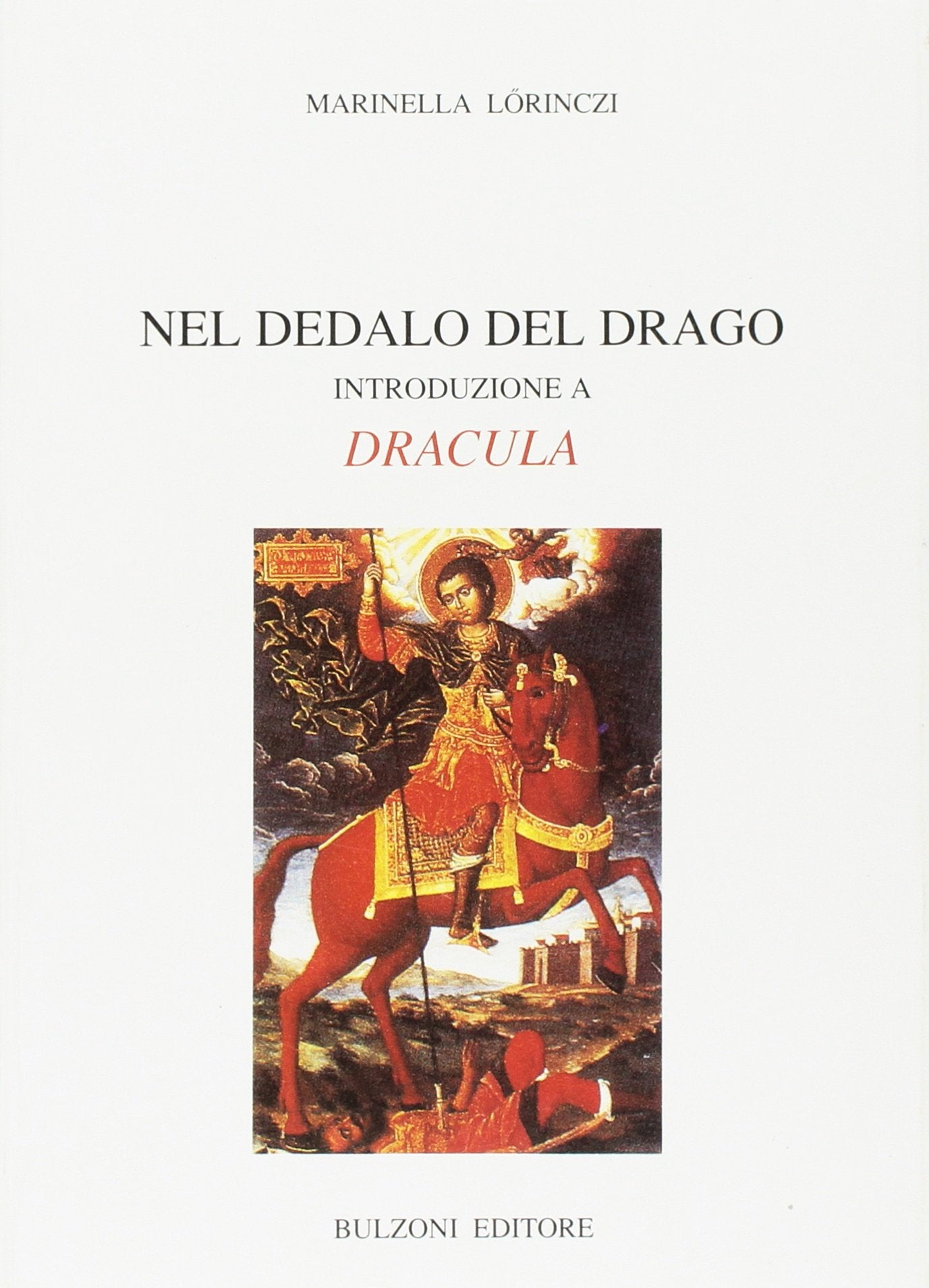 Nel dedalo del drago. Introduzione a Dracula book