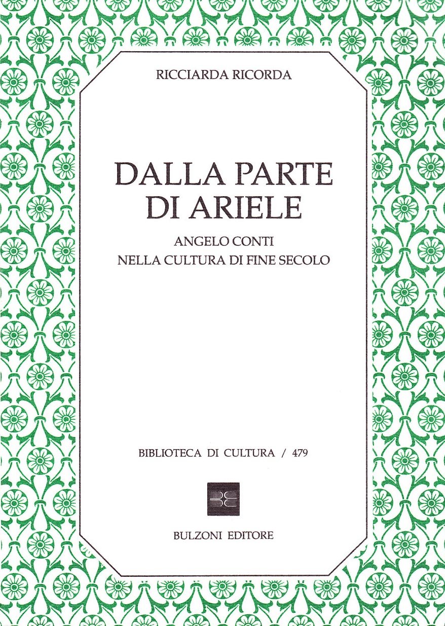 Dalla parte di Ariele. Angelo Conti nella cultura di fine secolo (Biblioteca di cultura) Books