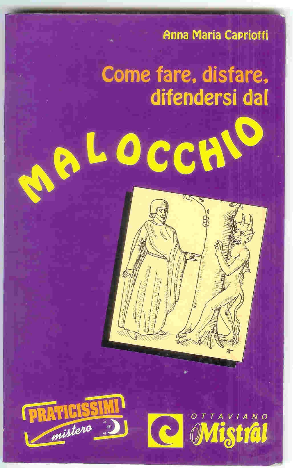 Come Fare Disfare Difendersi Malocc book