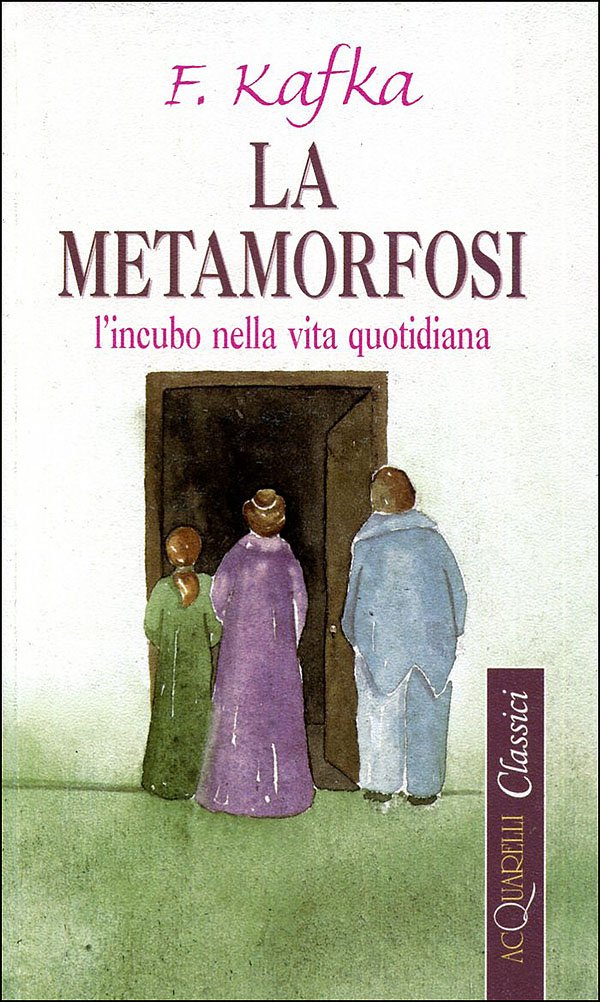 La metamorfosi. L'incubo nella vita quotidiana book