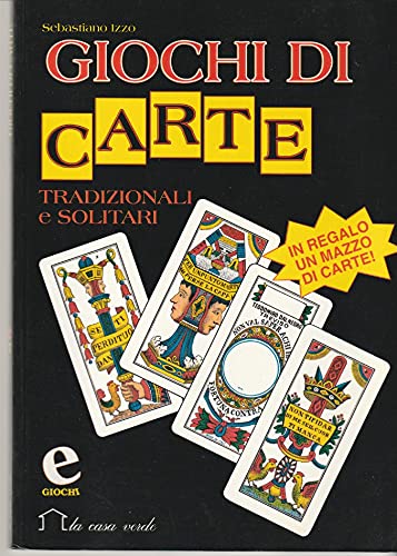 Giochi di carte tradizionali e solitari. Con carte book